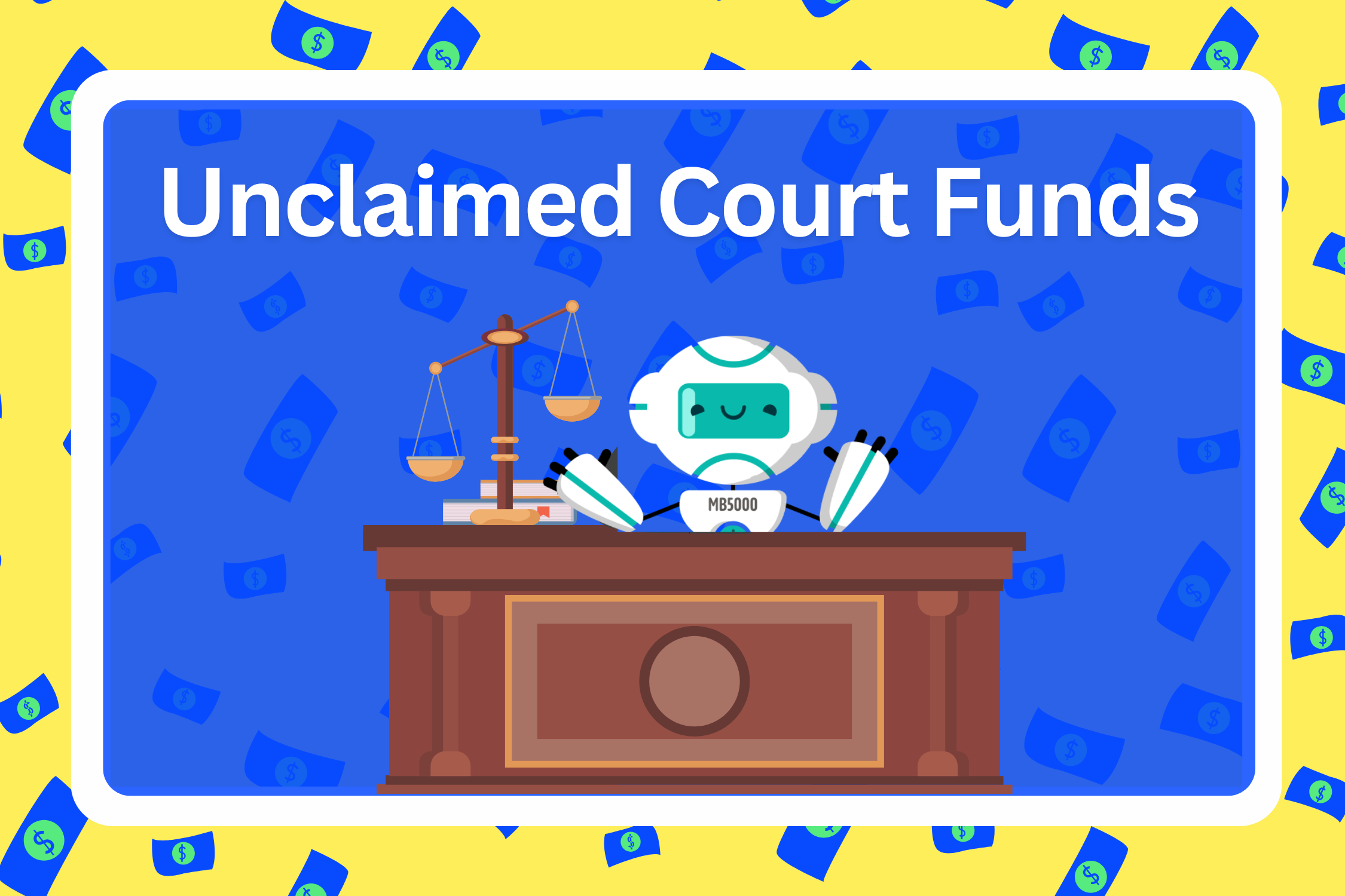Unclaimed Court Funds